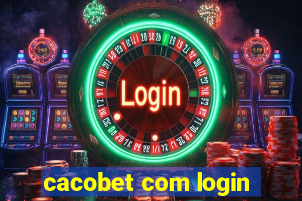 cacobet com login